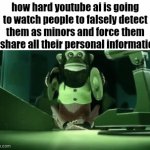Literally 1984 | how hard youtube ai is going to watch people to falsely detect them as minors and force them to share all their personal information | image tagged in gifs,memes,1984,funny,relatable,toy story monkey | made w/ Imgflip video-to-gif maker
