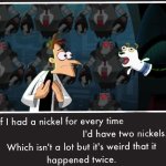 Doofenshmirtz 2 Nickels
