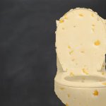 cheese toilet