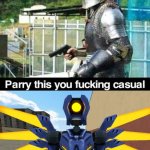 Reminder that V1 from ultrakill can probably parry bullets | OK | image tagged in parry this,ultrakill,funny | made w/ Imgflip meme maker
