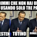 sampdoria | DIMMI CHE NON HAI UN EURO USANDO SOLO TRE PAROLE; RONALDOVIEIRA; MEULESTEN; TUTINO | image tagged in berlusconi count meme | made w/ Imgflip meme maker