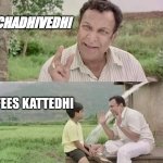 nassar | CHADHIVEDHI; FEES KATTEDHI | image tagged in nassar | made w/ Imgflip meme maker