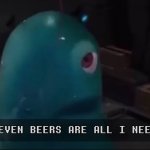 Seven beers