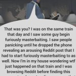 i was on the same train