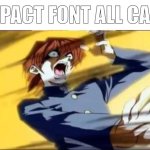 Impact font all caps