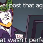 That wasn't perfect meme