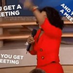 Oprah meetings4evry1 GIF Template