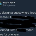why????? | image tagged in if you design a quest | made w/ Imgflip meme maker
