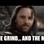 Here we go | FOR THE GRIND… AND THE MEMES! | image tagged in gifs,knightmare,funny,relatable | made w/ Imgflip video-to-gif maker