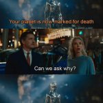 Your Planet is Now Marked for Death