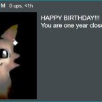 You are one year closer to death.