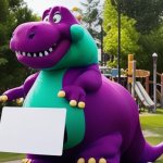 Barney Holding Sign
