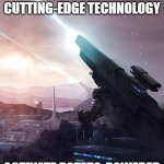 Slavic Planetary Defense Cannons | WHEN SOMEONE SAYS SLAVS DON'T HAVE CUTTING-EDGE TECHNOLOGY; ACTIVATE POTATO-POWERED DEFENSE SYSTEMS | image tagged in slavic planetary defense cannons,slavic battle | made w/ Imgflip meme maker