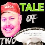 BROTHERS  POLITICS AND SOMBREROS