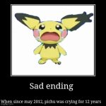 Sad ending for pichu