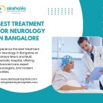 Best Treatment for Neurology in Bangalore