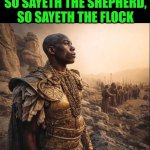 Funny | WONDER WOMAN WAS REALLY MADEA AND BIG MOMMA
SO SAYETH THE SHEPHERD, SO SAYETH THE FLOCK | image tagged in funny,mythbusters,mythology,history,we are not the same,they're the same picture | made w/ Imgflip meme maker