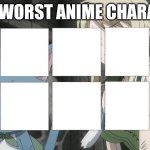 top 10 worst anime characters