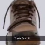 Travis scott ?!