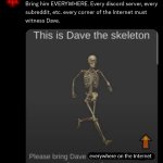 Dave the skeleton's ultimate form
