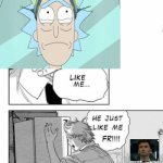 Guess who just watched episode 6 of TADC? | image tagged in he just like me fr fr,the amazing digital circus,rick and morty,doctor who | made w/ Imgflip meme maker