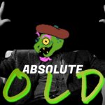 ABSOLUTE OLD meme