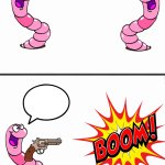 Silly worm