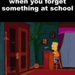 I forgor | when you forget something at school | image tagged in gifs,memes,haha,911 9/11 twin towers impact,lmao,aaaaand its gone | made w/ Imgflip video-to-gif maker