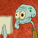 Squidward Tired