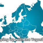 Slavic Evropa | Keeping Up with the Yugoslavs | image tagged in slavic evropa,yugoslavs | made w/ Imgflip meme maker