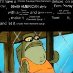 I’ll have a Chicken Sausage Pizza Sandwich
