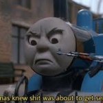 Thomas knew shit was about to get serious template