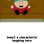 who laughs at eric