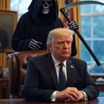 The Grim Reaper Donald Trump Oval Office