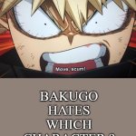 bakugo hates who ? meme