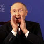 Putin being Putin