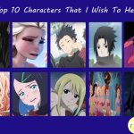 top 10 characters that i wish to help | image tagged in top 10 characters that i wish to help,please help me,sadness,anime,movies,depression | made w/ Imgflip meme maker