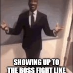 for real | SHOWING UP TO THE BOSS FIGHT LIKE IT’S A JOB INTERVIEW | image tagged in gifs,knightmare,funny,gaming,relatable | made w/ Imgflip video-to-gif maker