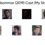 Midsommar (2019) Cast (My Style) meme