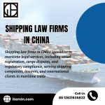 Shipping Law Firms in China