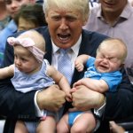Three crying babies. One is named Trump.