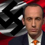 Stephen Miller Nazi Fascist Evil White Nationalist  Satan