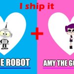 My favorite ship (100% CRINGE) | AMY THE GOTH GIRL; ROB THE ROBOT | image tagged in i ship it,cartoons,same voice actor,deviantart,robot,why are you reading the tags | made w/ Imgflip meme maker