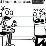 and then he clicked post comment
