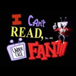 I can't read i'm an Undertale fan