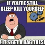 Get a bag tuesday