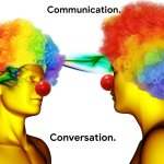 Clown to Clown Communication Blank HD