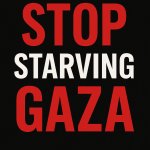 Stop Starving Gaza