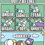 Power Ranger Teletubbies | INSIDE OUT 2 BE LIKE:; FEAR; ANGER; SADNESS; ANXIETY; DISGUST; JOY; ANXIETY | image tagged in power ranger teletubbies | made w/ Imgflip meme maker