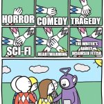 The many types of SCPs | TRAGEDY; HORROR; COMEDY; THE WRITER'S BARELY DISGUISED FETISH; HEARTWARMING; SCI-FI | image tagged in power ranger teletubbies | made w/ Imgflip meme maker